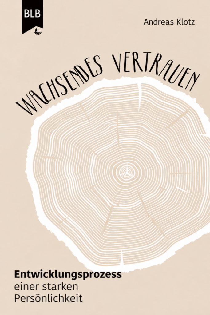 Wachsendes Vertrauen - Christliche Bücherstube Wachsendes Vertrauen
