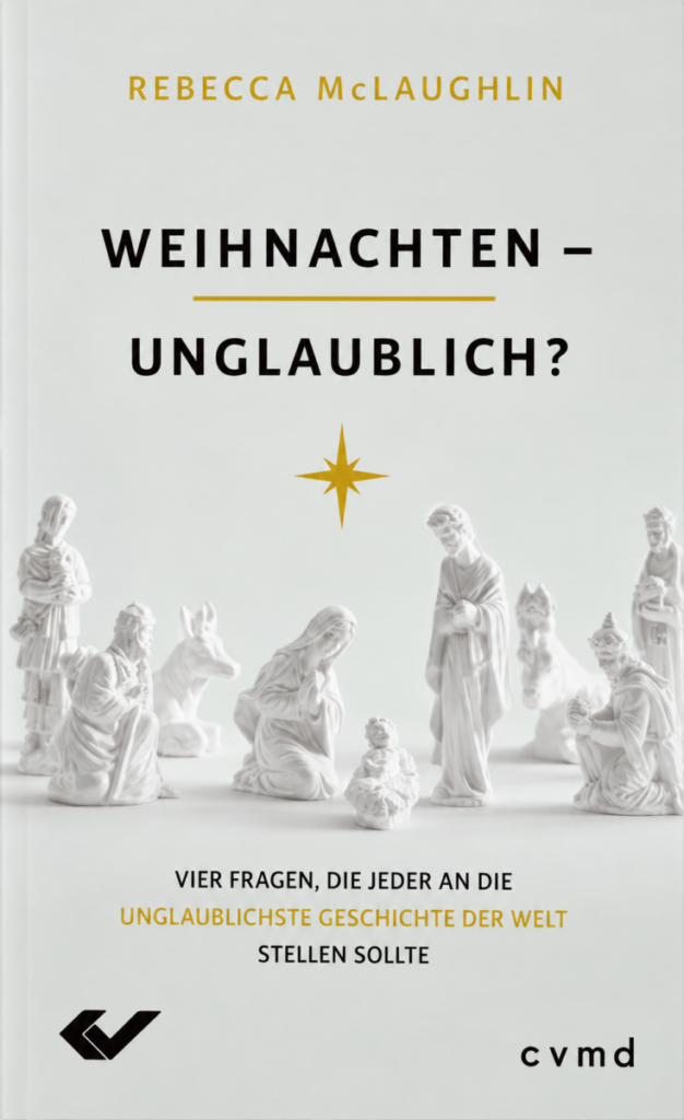 Weihnachten - unglaublich? - Christliche Bücherstube Weihnachten - unglaublich?