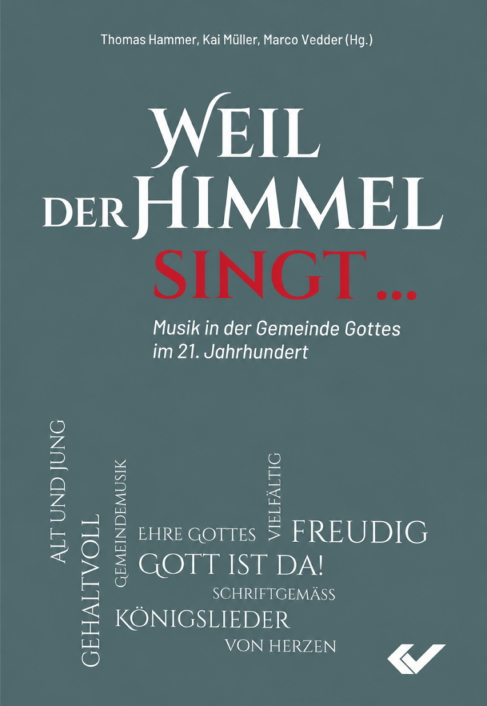 Weil der Himmel singt - Christliche Bücherstube Weil der Himmel singt