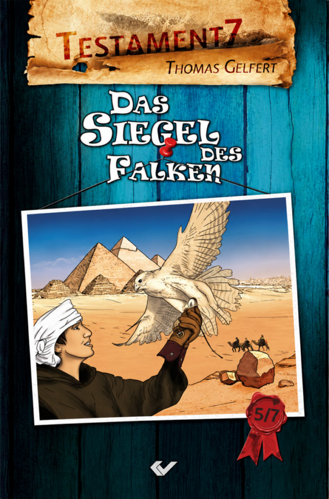 Testament7: Das Siegel des Falken (5) - Christliche Bücherstube Testament7: Das Siegel des Falken (5)