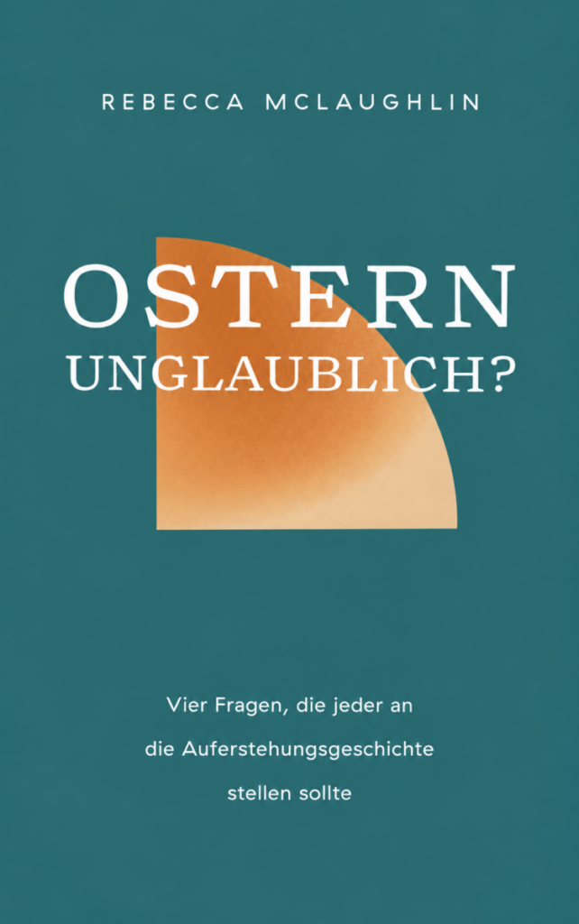 Ostern unglaublich? - Christliche Bücherstube Ostern unglaublich?