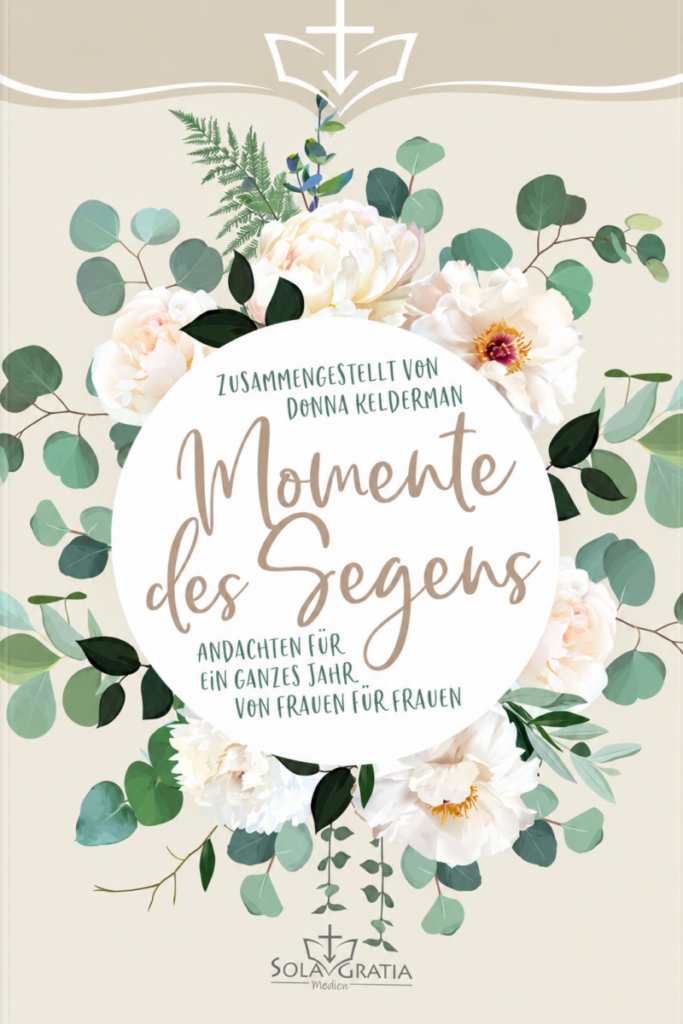 Momente des Segens - Christliche Bücherstube Momente des Segens