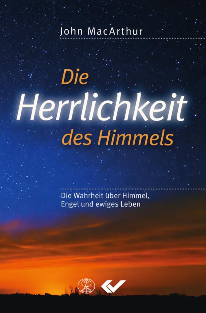 Die Herrlichkeit des Himmels - Christliche Bücherstube Die Herrlichkeit des Himmels