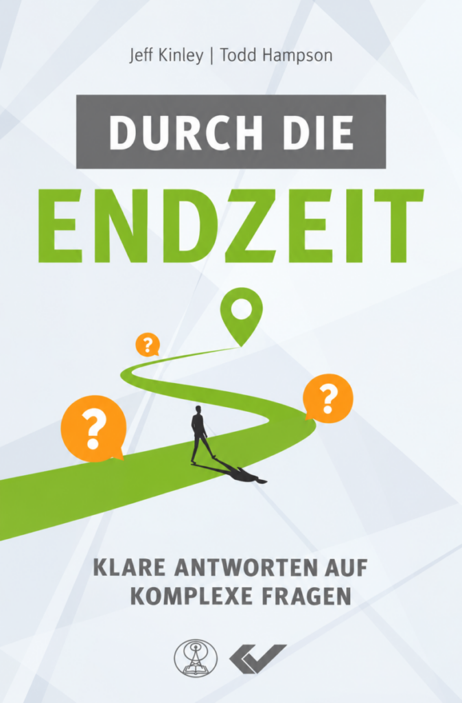 Durch die Endzeit - Christliche Bücherstube Durch die Endzeit