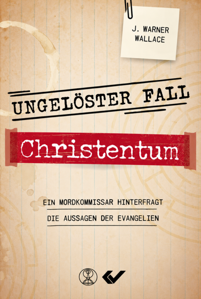 Ungelöster Fall Christentum - Christliche Bücherstube Ungelöster Fall Christentum
