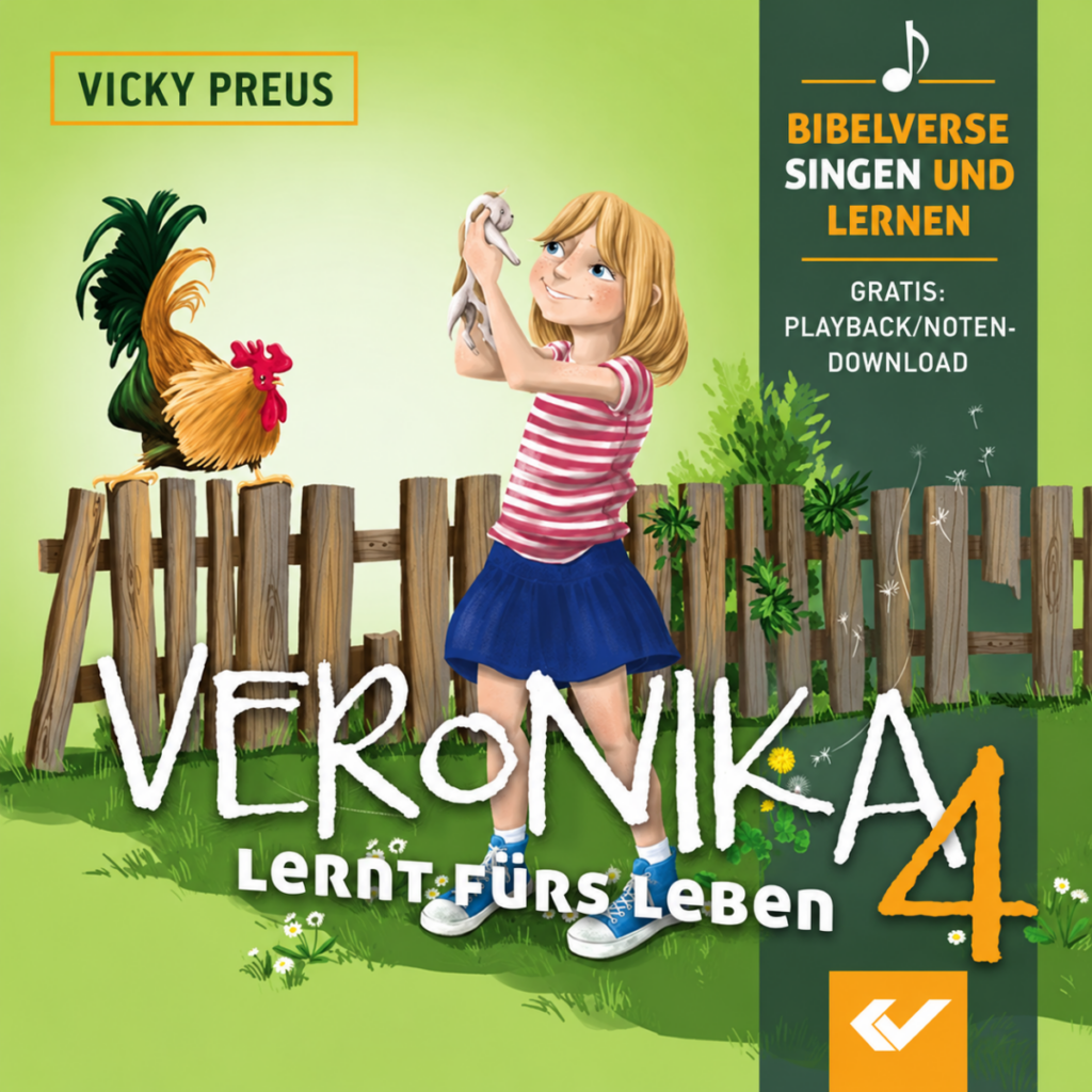 Veronika lernt fürs Leben 4 - Christliche Bücherstube Veronika lernt fürs Leben 4