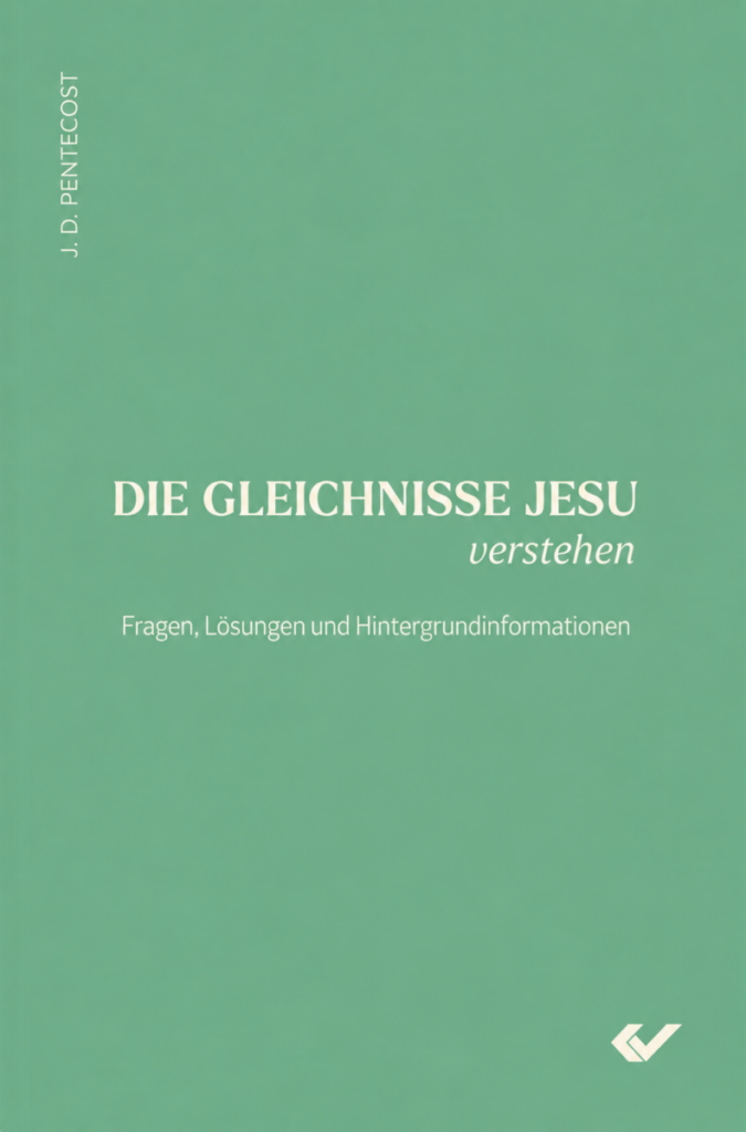 Die Gleichnisse Jesu verstehen - Christliche Bücherstube Die Gleichnisse Jesu verstehen