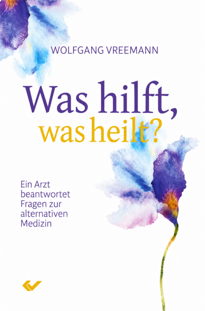 Was hilft, was heilt? - Christliche Bücherstube Was hilft, was heilt?