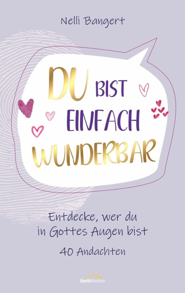 Du bist einfach wunderbar - Christliche Bücherstube Du bist einfach wunderbar