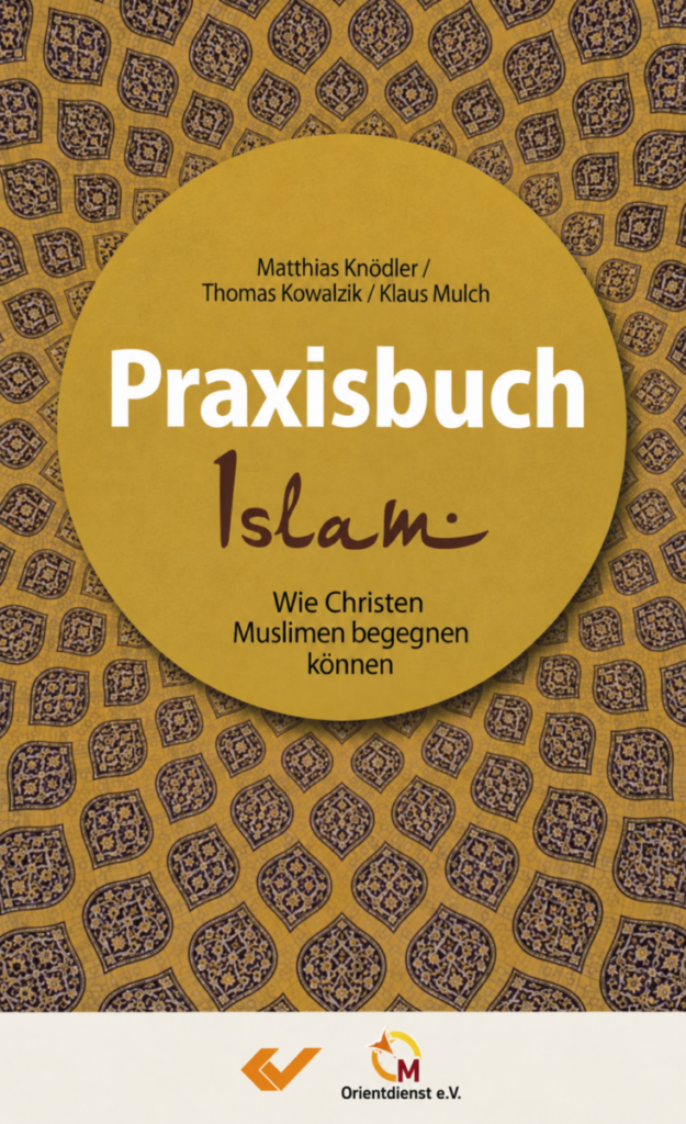 Praxisbuch Islam - Christliche Bücherstube Praxisbuch Islam